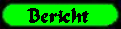 bericht.gif (2151 Byte)