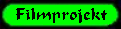 filmprojekt.gif (2231 Byte)